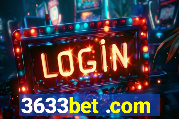 3633bet .com